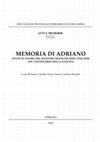 Research paper thumbnail of Memoria di Adriano. Studi in onore del maestro Franceschini (1920-2005) nel centenario della nascita, a cura di F. Cazzola, C. Guerzi, C. Mezzetti