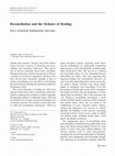 Research paper thumbnail of Reconciliation and the Technics of Healing