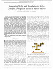 Research paper thumbnail of Integrating Skills and Simulation to Solve Complex Navigation Tasks in Infinite Mario