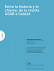 Research paper thumbnail of Entre la historia y el chisme: de la revista ASAB a Calle14.