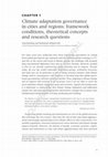 Research paper thumbnail of Climate adaptation governance in cities and regions: framework conditions, theoretical concepts and research questions