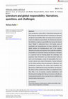 Research paper thumbnail of Literature and Global Responsibility: Narratives, Questions, and Challenges