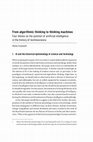 Research paper thumbnail of From Algorithmic Thinking to Thinking Machines: Four Theses on the Position of AI in the History of Technoscience