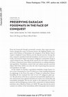 Research paper thumbnail of Preserving Oaxacan Foodways in the Face of Conquest: A Seed Bank in the Nejapan Sierra Sur