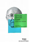 Research paper thumbnail of Tahsin Yücel’in "Gökdelen"’i: Yapısal ve İzleksel Öğeler, in Söylem, Söylen, Yazın,  Tahsin Yücel'e Armağan, Yayına Hazırlayan: Nedret Tanyolaç Öztokat, Can Yayınlar, 2015