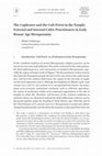 Research paper thumbnail of The Cupbearer and the Cult-Priest in the Temple: External and Internal Cultic Practitioners in Early Bronze Age Mesopotamia (2019)