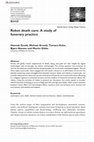 Research paper thumbnail of Robot death care: A study of funerary practice