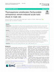 Research paper thumbnail of Thymoquinone ameliorates Pachycondyla sennaarensis venom-induced acute toxic shock in male rats