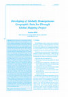 Research paper thumbnail of Developing of Globally Homogeneous Geographic Data Set Through Global Mapping Project