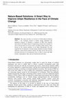 Research paper thumbnail of Nature-Based Solutions: A Smart Way to Improve Urban Resilience in the Face of Climate Change