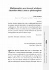 Research paper thumbnail of Mathematics as a love of wisdom: Saunders Mac Lane as philosopher