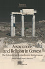 Research paper thumbnail of 2022. Funerals and Foreigners, Founders and Functionaries: On the Boundary Stones of Associations from Kos