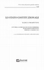 Research paper thumbnail of Il costituzionalismo liberale e la legge fondamentale, in Lo Stato costituzionale. Radici e prospettive. Atti della Giornata in memoria di M. Fioravanti, a cura di M. Gregorio, B. Sordi, Milano, Giuffrè F. Lefebvre, 2023, pp. 135-155