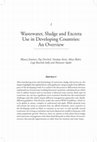 Research paper thumbnail of Wastewater, Sludge and Excreta Use in Developing Countries: An Overview