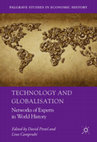 Research paper thumbnail of Technology and Globalisation: Networks of Experts in World History