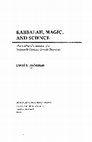 Research paper thumbnail of David B. Ruderman, *Kabbalah, Magic, and Science: The Cultural Universe of a Sixteenth-Century Jewish Physician* (Cambridge, MA: Harvard University Press, 1988)