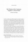 Research paper thumbnail of The Wisdom of the Commons: ‘Together’ is Always Better