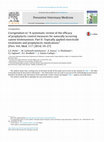 Research paper thumbnail of Corrigendum to “A systematic review of the efficacy of prophylactic control measures for naturally occurring canine leishmaniosis. Part II: Topically applied insecticide treatments and prophylactic medications” [Prev. Vet. Med. 117 (2014) 19–27]