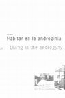 Research paper thumbnail of Habitar en La Androginia