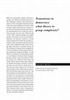 Research paper thumbnail of Transitions to democracy: what theory to grasp complexity?