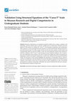 Research paper thumbnail of Validation Using Structural Equations of the "Cursa-T" Scale to Measure Research and Digital Competencies in Undergraduate Students