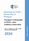 Research paper thumbnail of AAC Didactique du FLES Vol 3(2) Enseigner l'orthographe en FLES et Varia