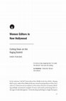 Research paper thumbnail of Women Editors in New Hollywood: Cutting Down on the Raging Bullshit