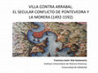 Research paper thumbnail of Villa contra arrabal. El secular conflicto de Pontevedra y La Morera (1492-1592)