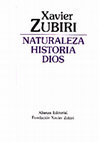 Research paper thumbnail of ZUBIRI, X., Naturaleza, historia, Dios - Alianza, 12 ed., 2004 [Texto]