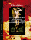 Research paper thumbnail of Preámbulo del libro «Sacrificios Humanos, Canibalismo y Sexualidad Ritual en el Mundo Antiguo» (Eliseo Ferrer).