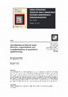 Research paper thumbnail of Introduction to Special Issue: Geneses, organizations and transformations of psychiatric epidemiology