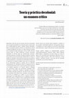 Research paper thumbnail of Teoría y práctica decolonial: un examen crítico