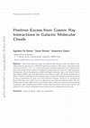 Research paper thumbnail of Positron excess from cosmic ray interactions in galactic molecular clouds