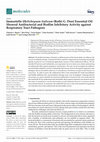 Research paper thumbnail of Immortelle (Helichrysum italicum (Roth) G. Don) Essential Oil Showed Antibacterial and Biofilm Inhibitory Activity against Respiratory Tract Pathogens