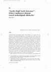 Research paper thumbnail of “Fazilet Değil Vazife İstiyoruz!”: Erken Cumhuriyet Dönemi Sosyal Tarihçiliğinde Dilekçeler