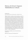 Research paper thumbnail of Maitreya, the Saviour?: Enigmatic ‘Mahābodhisatvas’ in Kucha