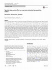 Research paper thumbnail of Spectral data source effect on crop state estimation by vegetation indices