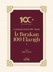 Research paper thumbnail of Cumhuriyetimizin 100. Yılında İz Bırakan 100 Elazığlı