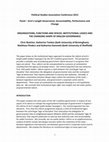 Research paper thumbnail of Political Studies Association Conference 2013 Panel - Arm's-Length Governance: Accountability, Performance and Change ORGANIZATIONS, FUNCTIONS AND SPACES: INSTITUTIONAL LOGICS AND THE CHANGING SHAPE OF ENGLISH GOVERNANCE