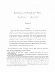 Research paper thumbnail of Innovation, Growth, and Asset Prices