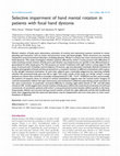 Research paper thumbnail of Selective impairment of hand mental rotation in patients with focal hand dystonia