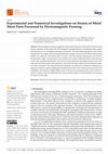 Research paper thumbnail of Experimental and Numerical Investigations on Strains of Metal Sheet Parts Processed by Electromagnetic Forming