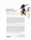 Research paper thumbnail of Resistencia estética juvenil. Derivas masculinas y femeninas a través del hip hop