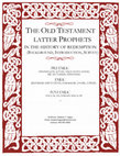 Research paper thumbnail of The Old Testament Latter Prophets in the History of Redemption (Background, Introduction, Survey) Course Notes by Stephen Hague