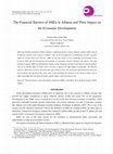 Research paper thumbnail of The Financial Barriers of SMEs in Albania and Their Impact on the Economic Development