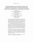 Research paper thumbnail of El Paleoambiente de la Planicie Costera del Pacífico de Guatemala: Una Reconstrucción Desde las Investigaciones en Montana, Escuintla