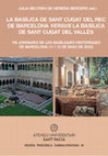 Research paper thumbnail of Els vitralls de la basílica nova de Sant Cugat del Rec. Vida i martiri de Sant Cugat