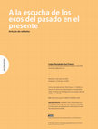 Research paper thumbnail of A la Escucha de los Ecos del Pasado en el Presente