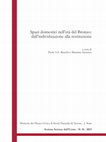 Research paper thumbnail of Spazi domestici nell’età del Bronzo: dall’individuazione alla restituzione