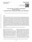 Research paper thumbnail of The Long View on COVID-19 Theranostics and Oral Antivirals: Living with Endemic Disease and Lessons from Molnupiravir